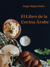 Cover El libro de la Cocina Árabe