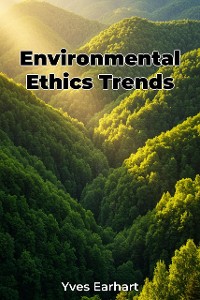 Cover Environmental Ethics Trends