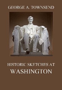 Cover Historic Sketches At Washington