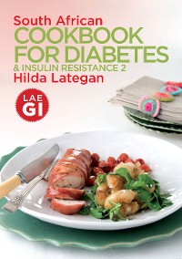 Cover South African Cookbook for Diabetes & Insulin Resistance 2