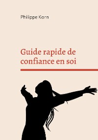 Cover Guide rapide de confiance en soi