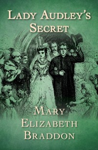 Cover Lady Audley's Secret