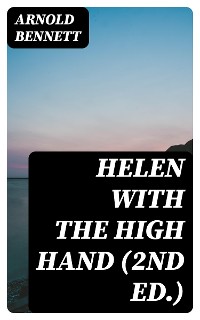 Cover Helen with the High Hand (2nd ed.)