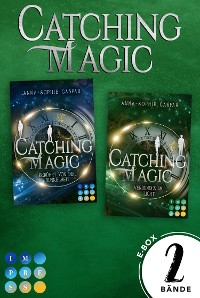 Cover Catching Magic: Sammelband der packenden Urban Fantasy