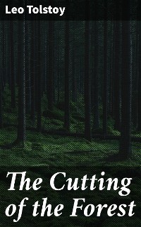 Cover The Cutting of the Forest