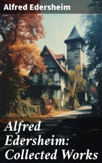 Cover Alfred Edersheim: Collected Works