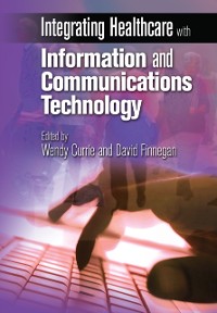 Cover Integrating Healthcare with Information and Communications Technology