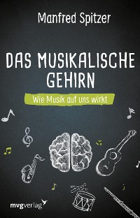Cover Das musikalische Gehirn