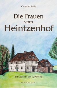 Cover Die Frauen vom Heintzenhof