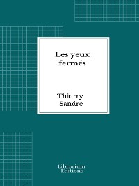 Cover Les yeux fermés