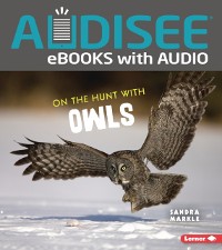 Cover On the Hunt with Owls