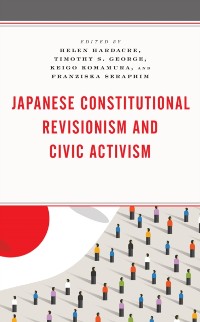 Cover Japanese Constitutional Revisionism and Civic Activism