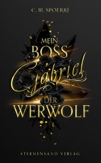 Cover Gabriel: Mein Boss, der Werwolf