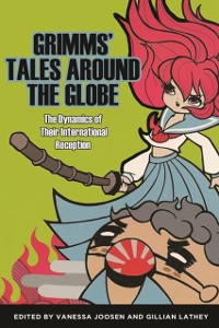 Cover Grimms'' Tales around the Globe