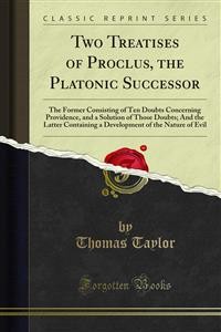 Cover Two Treatises of Proclus, the Platonic Successor