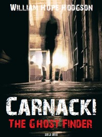 Cover Carnacki, The Ghost Finder