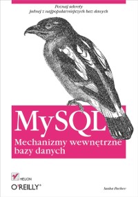 Cover MySQL. Mechanizmy wewn?trzne bazy danych