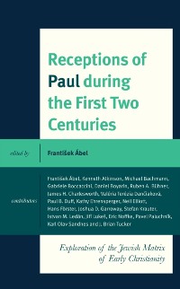 Cover Receptions of Paul during the First Two Centuries