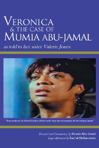 Cover Veronica & The Case of Mumia Abu-Jamal