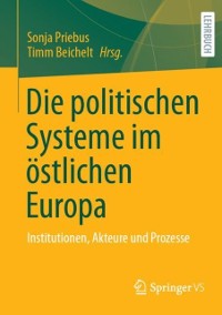 Cover Die politischen Systeme im ostlichen Europa