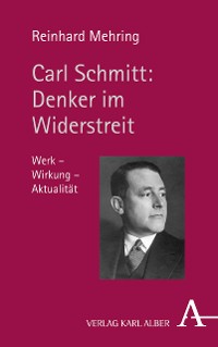 Cover Carl Schmitt: Denker im Widerstreit