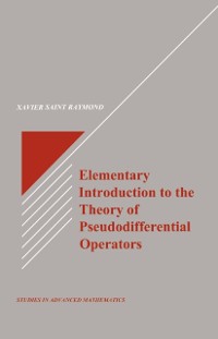Cover Elementary Introduction to the Theory of Pseudodifferential Operators