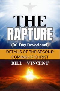 Cover The Rapture (90-Day Devotional)