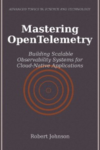 Cover Mastering OpenTelemetry