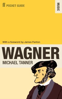 Cover The Faber Pocket Guide to Wagner