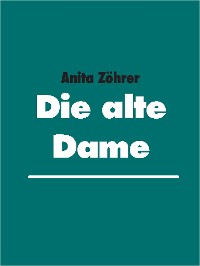 Cover Die alte Dame