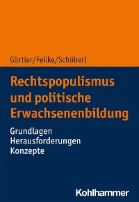 Cover Rechtspopulismus und politische Erwachsenenbildung