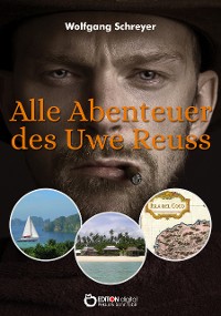 Cover Alle Abenteuer des Uwe Reuss