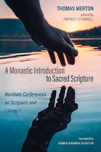 Cover A Monastic Introduction to Sacred Scripture