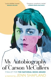 Cover My Autobiography of Carson McCullers