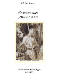 Cover En route avec Jeanne d'Arc