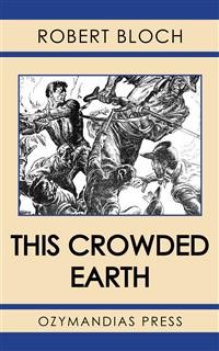 Cover This Crowded Earth