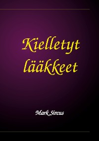 Cover Kielletyt lääkkeet