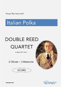 Cover Italian Polka - Double Reed Quartet (SCORE)