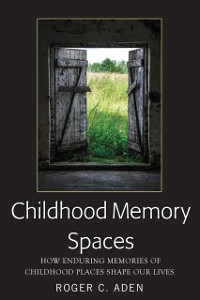 Cover Childhood Memory Spaces