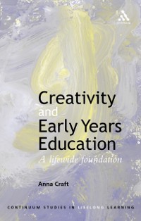 Cover Creativity and Early Years Education