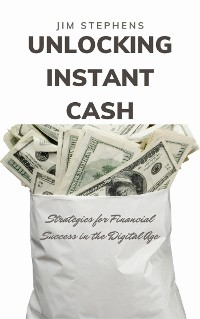 Cover Unlocking Instant Cash
