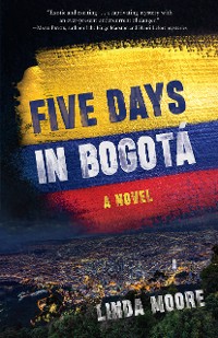 Cover Five Days in Bogotá