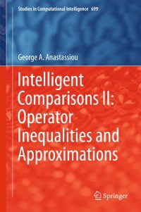 Cover Intelligent Comparisons II: Operator Inequalities and Approximations