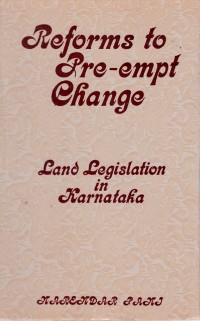 Cover Reforms To Pre-Empt Change Land Legislation In Karnataka
