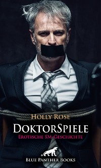 Cover DoktorSpiele | Erotische SM-Geschichte