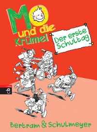 Cover Mo und die Krümel - Der erste Schultag