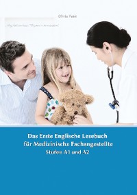 Cover Lerne medizinische Terminologie mit dem Ersten Englischen Lesebuch für Medizinische Fachangestellte