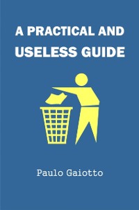 Cover practical and useless guide