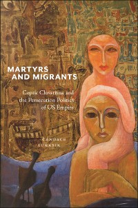 Cover Martyrs and Migrants