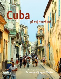 Cover Cuba - på vej hvorhen?